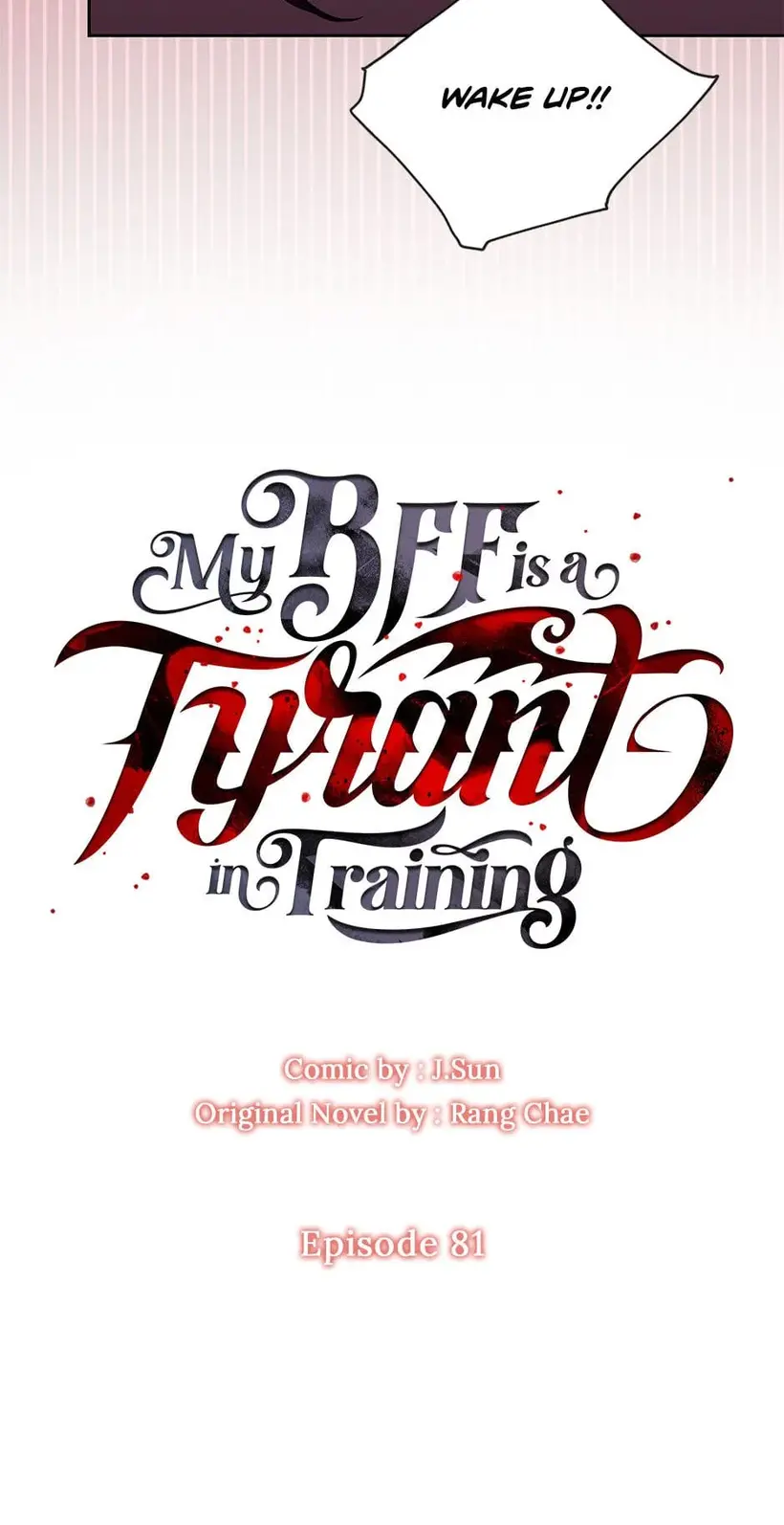 My BFF is a Tyrant in Training Chapter 81 - page 26