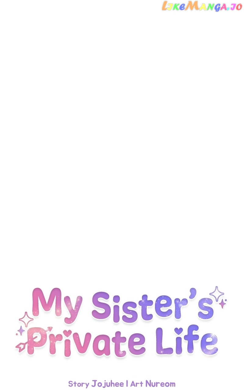 My Sister’s Private Life Chapter 4 - page 71