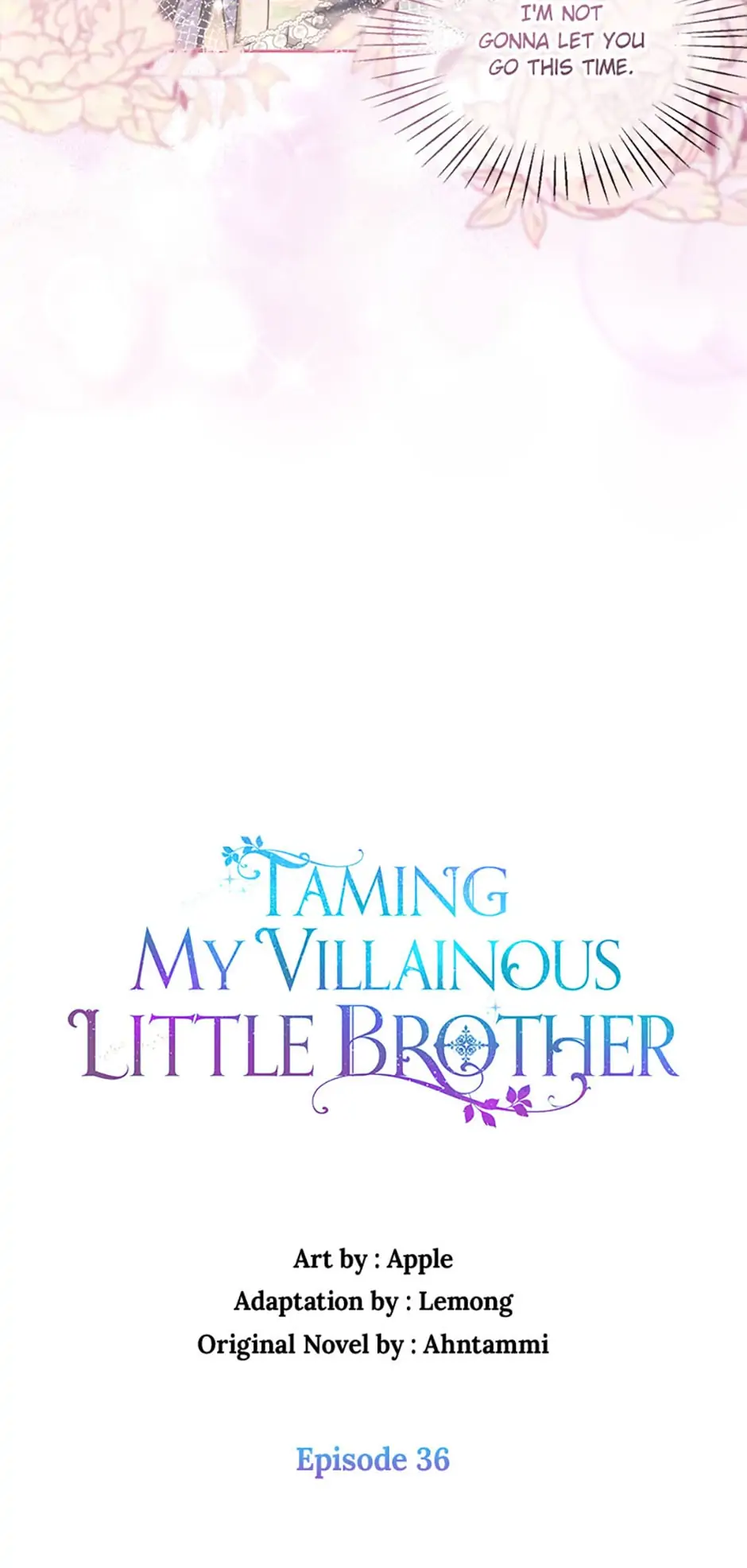 Taming My Villainous Little Brother Chapter 36 - page 9