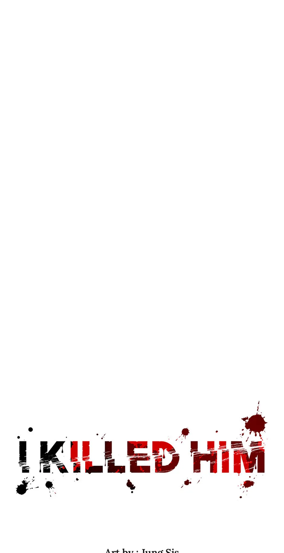 I Killed Him Chapter 57 - page 26