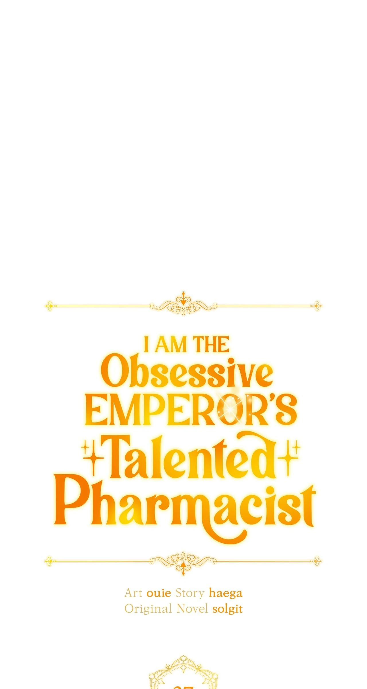The Obsessive Emperor's Capable Pharmacist Chapter 37 - page 55