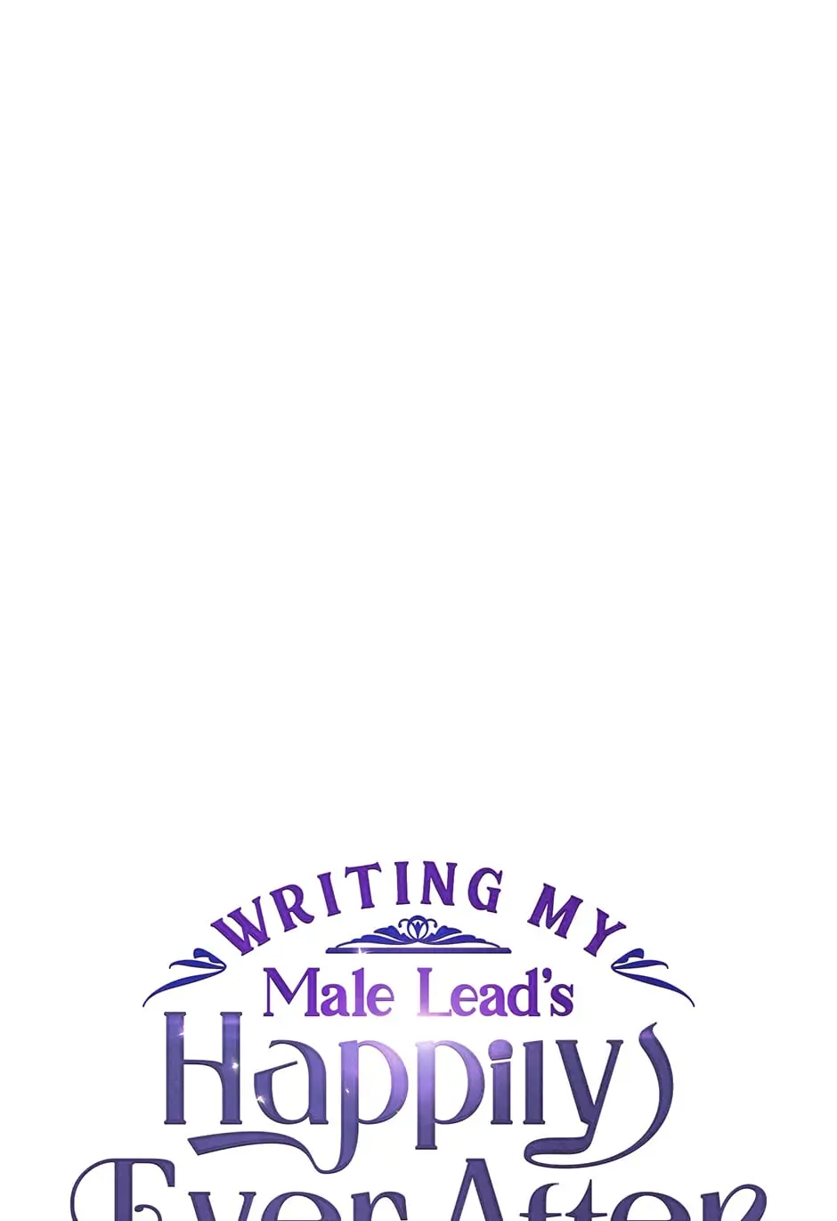 Writing My Male Lead's Happily Ever After Chapter 22 - page 7
