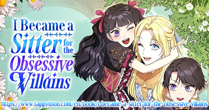 I Became a Sitter for the Obsessive Villains Chapter 50 - page 34