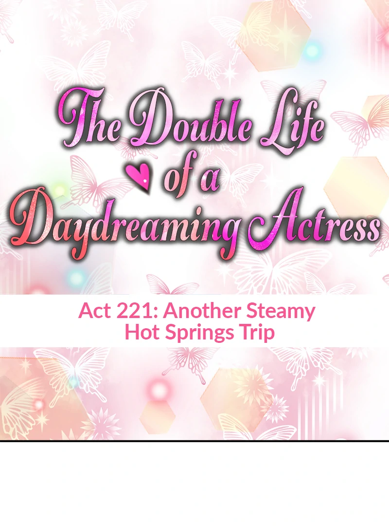 The Double Life of a Daydreaming Actress Chapter 221 - page 17