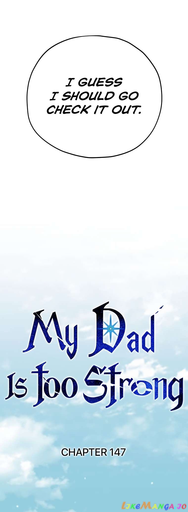 My Dad Is Too Strong Chapter 147 - page 8