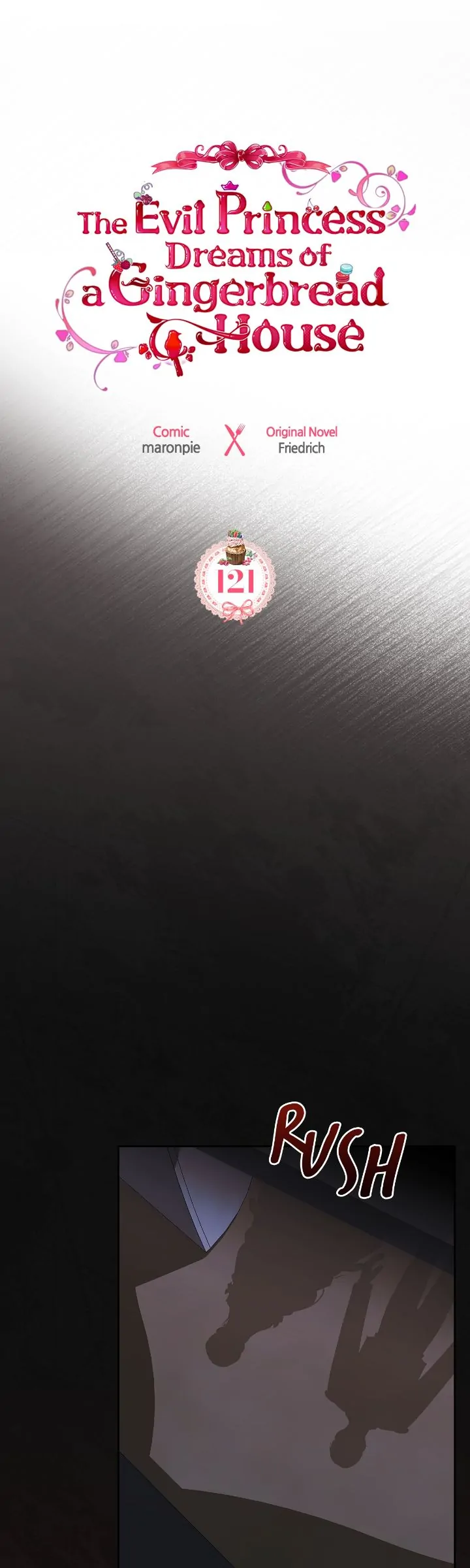 The Villainous Princess Wants to Live in a Gingerbread House Chapter 121 - page 4