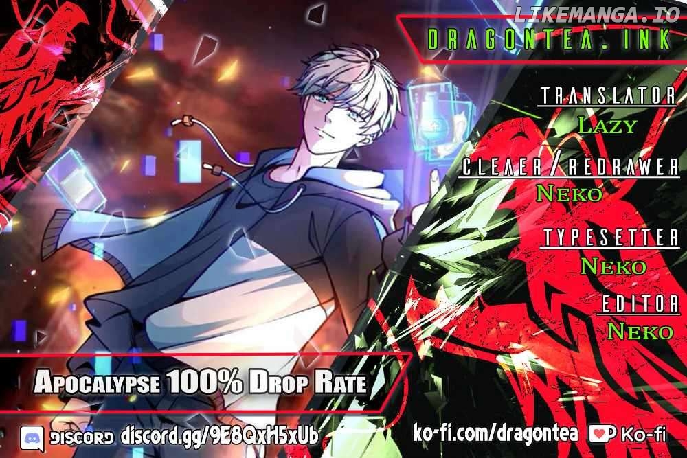 Apocalypse 100% Drop Rate Chapter 100 - page 1