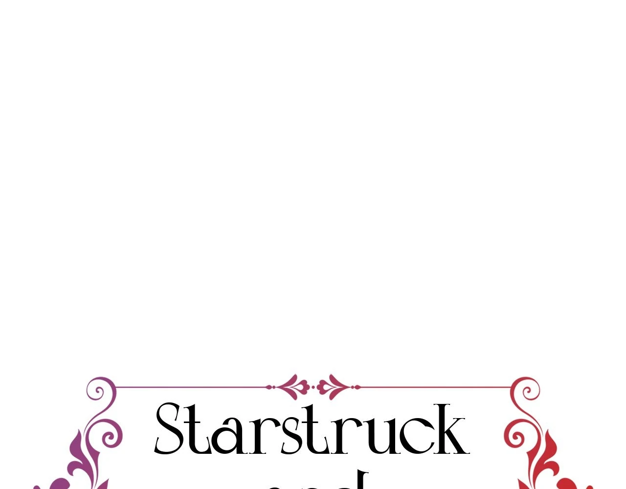 Starstruck and Spellbound Chapter 10 - page 1