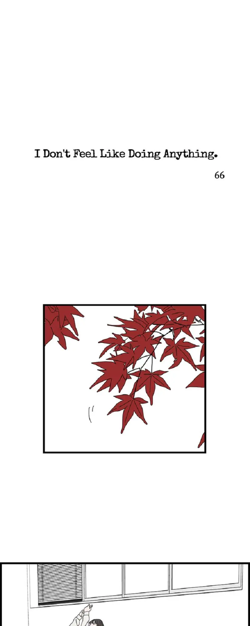 I Don't Feel Like Doing Anything Chapter 66 - page 1