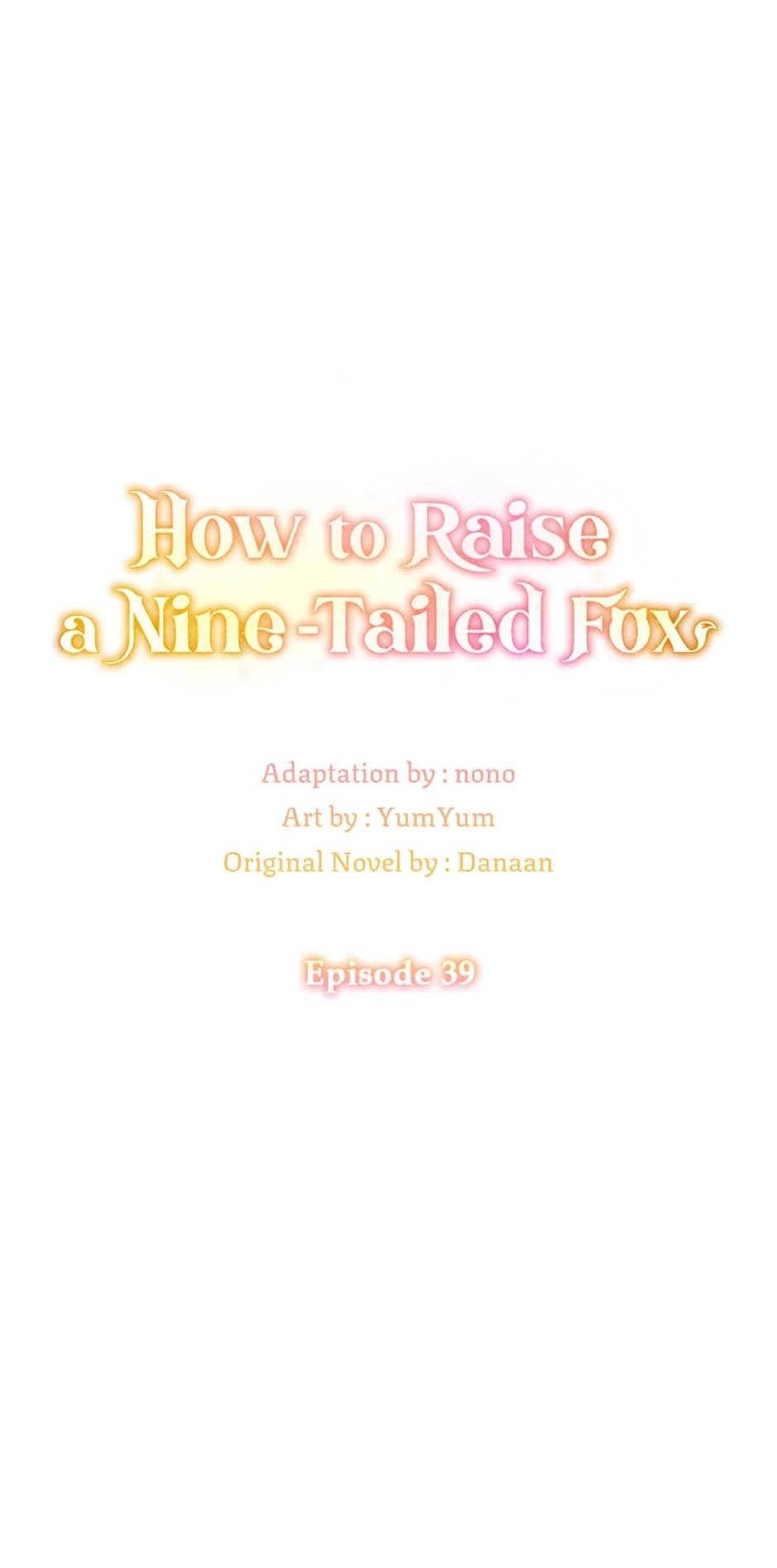 I Raised the Nine – Tailed Fox Wrongly Chapter 39 - page 24
