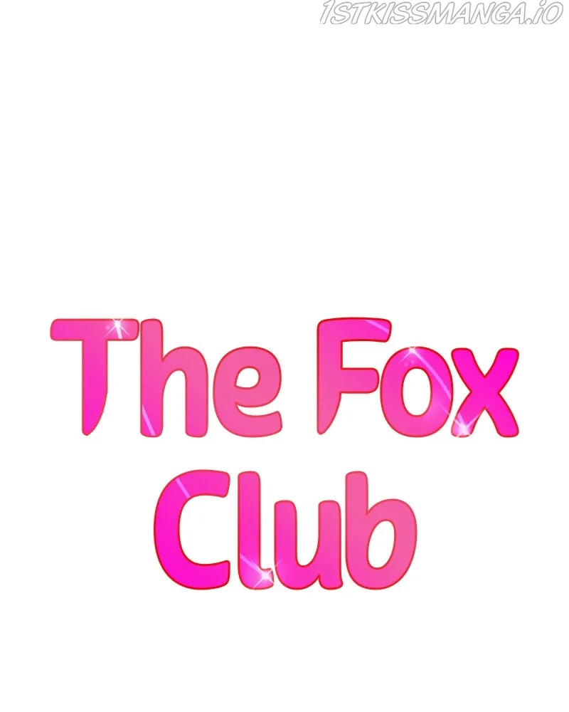 The Fox Club Chapter 35 - page 12