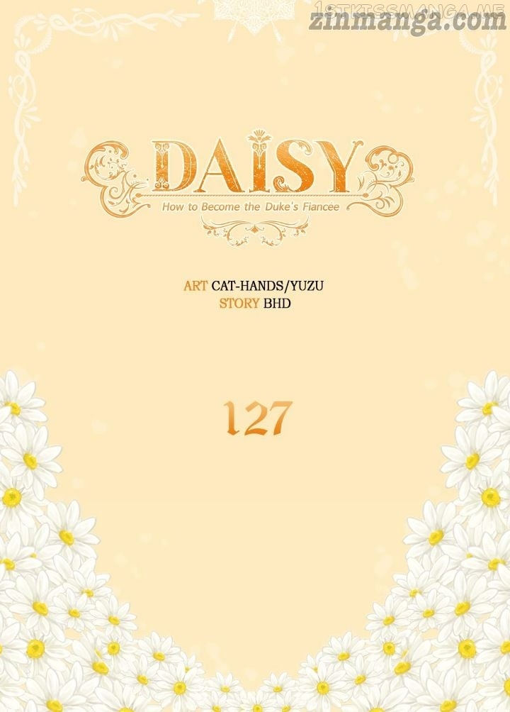 Daisy: How to Become the Duke’s Fiancée Chapter 127 - page 2