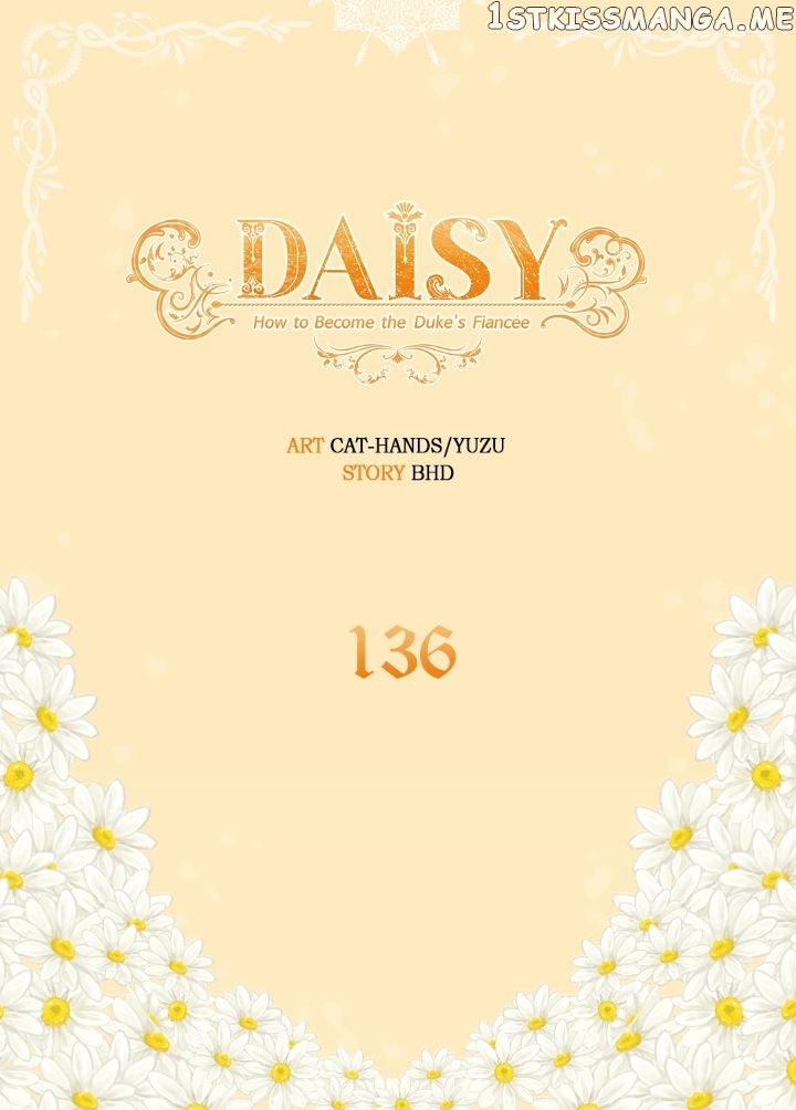 Daisy: How to Become the Duke’s Fiancée Chapter 136 - page 2