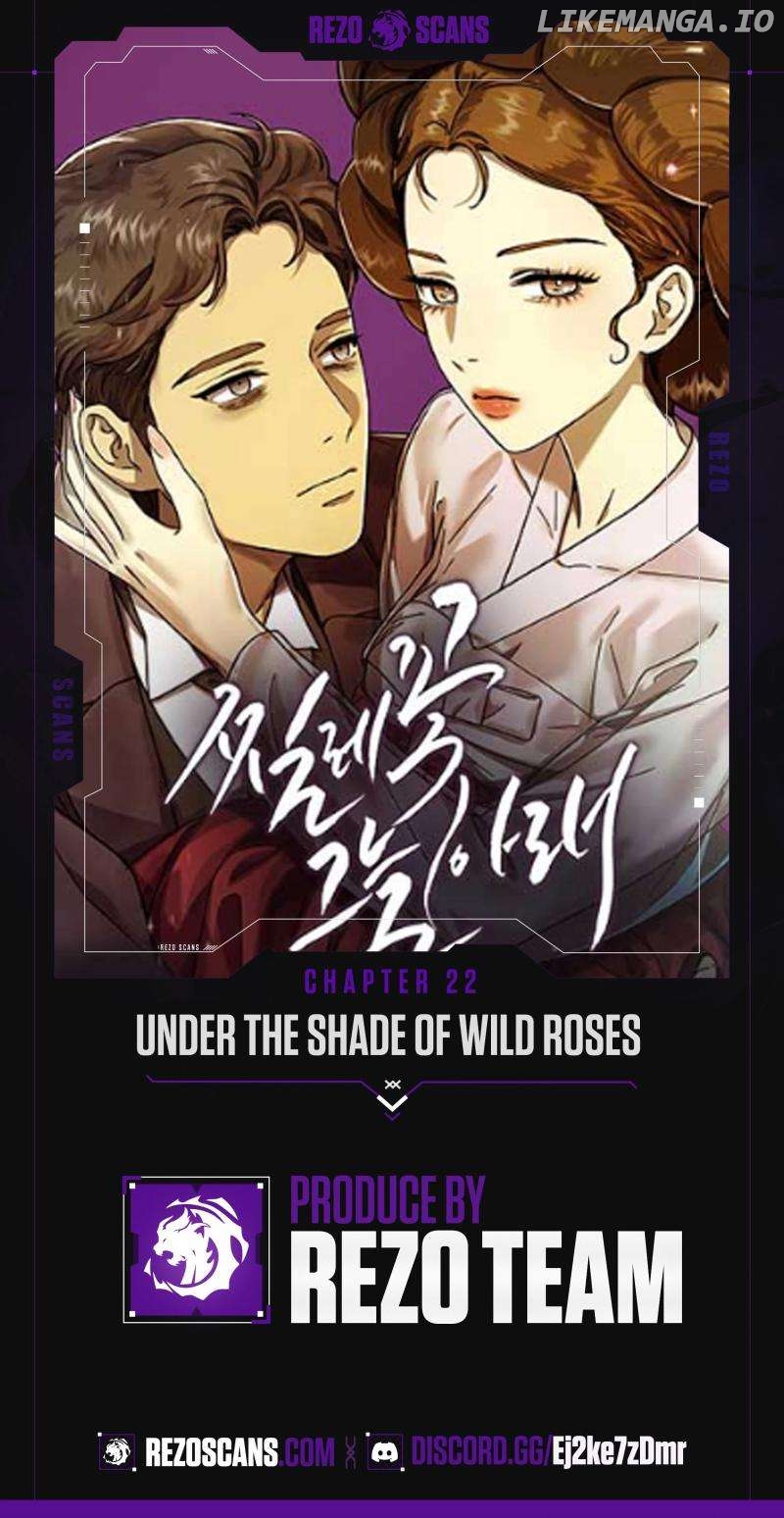 Under the Shade of Wild Roses Chapter 22 - page 1