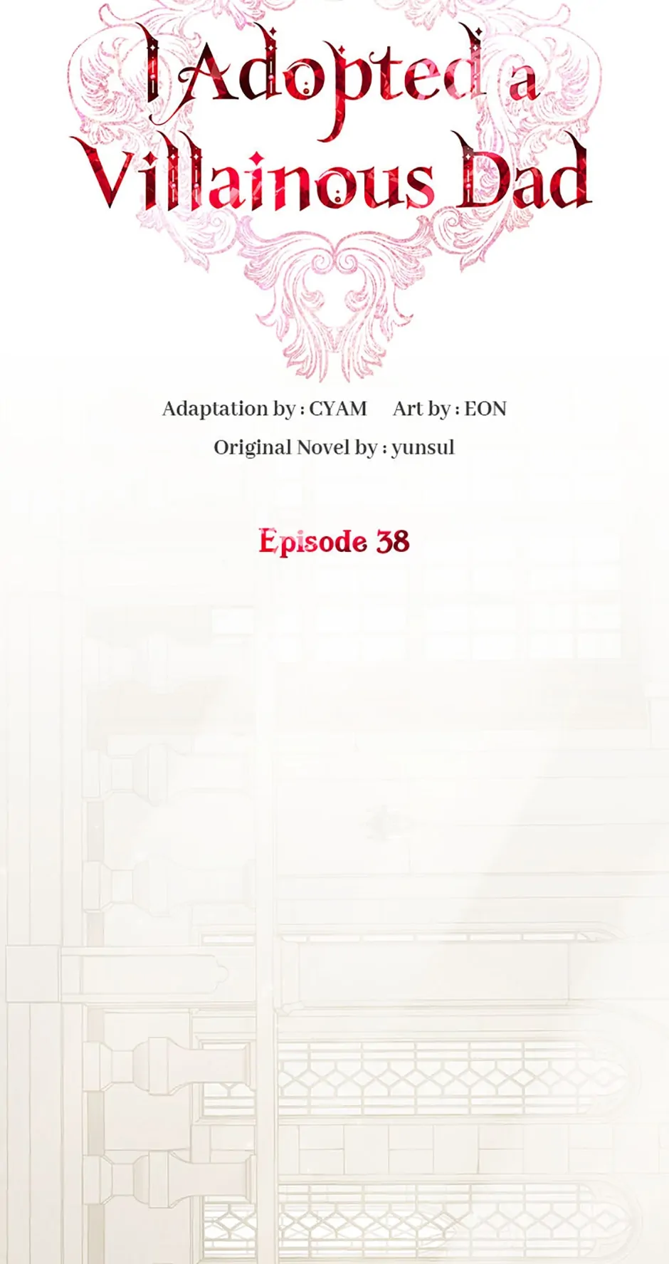 I Adopted A Villainous Dad Chapter 38 - page 48