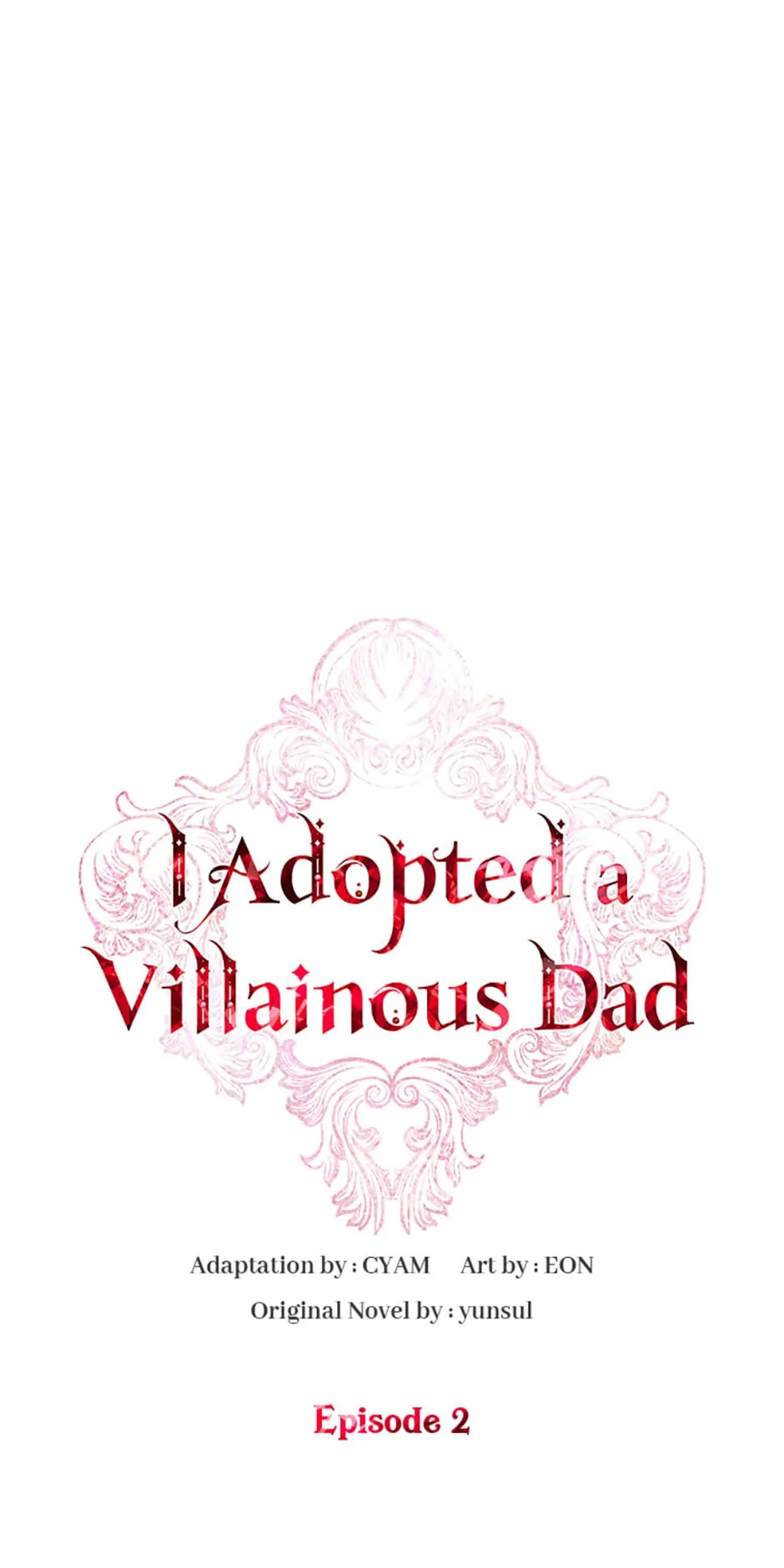 I Adopted A Villainous Dad Chapter 2 - page 1