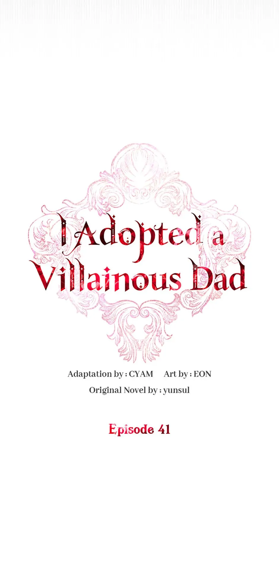 I Adopted A Villainous Dad Chapter 41 - page 26
