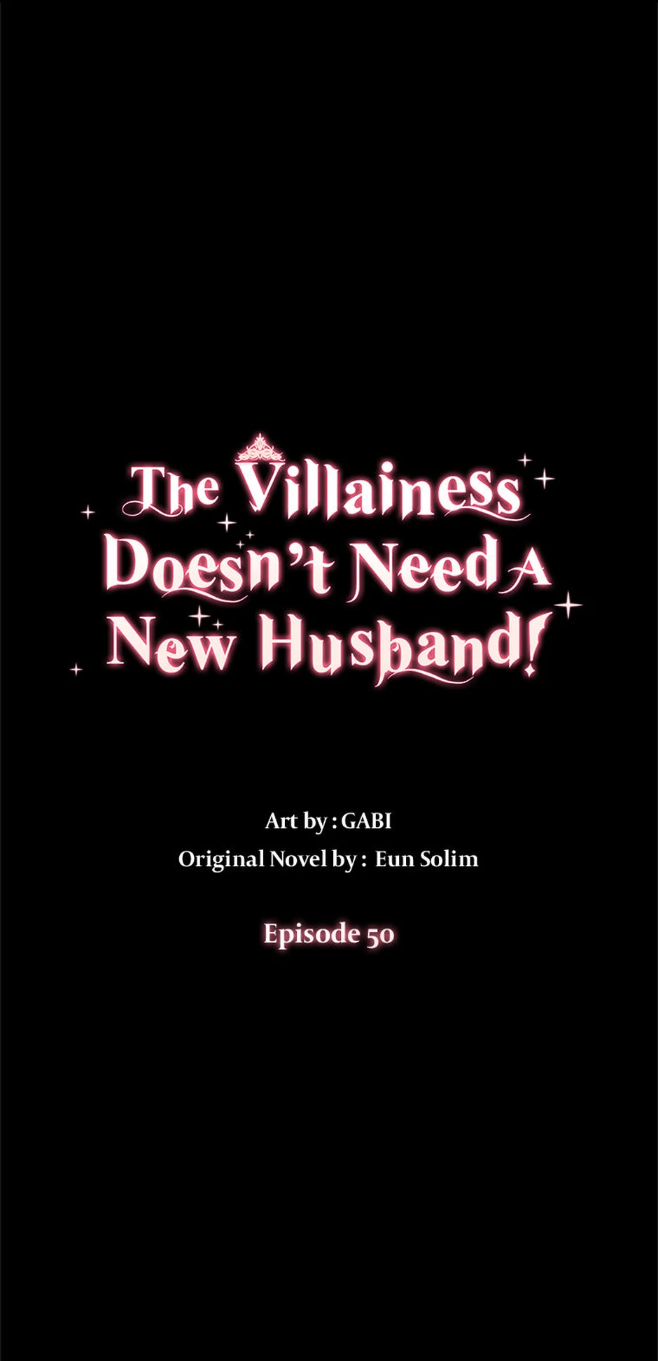 The Villainess Doesn’t Need A New Husband! Chapter 50 - page 1