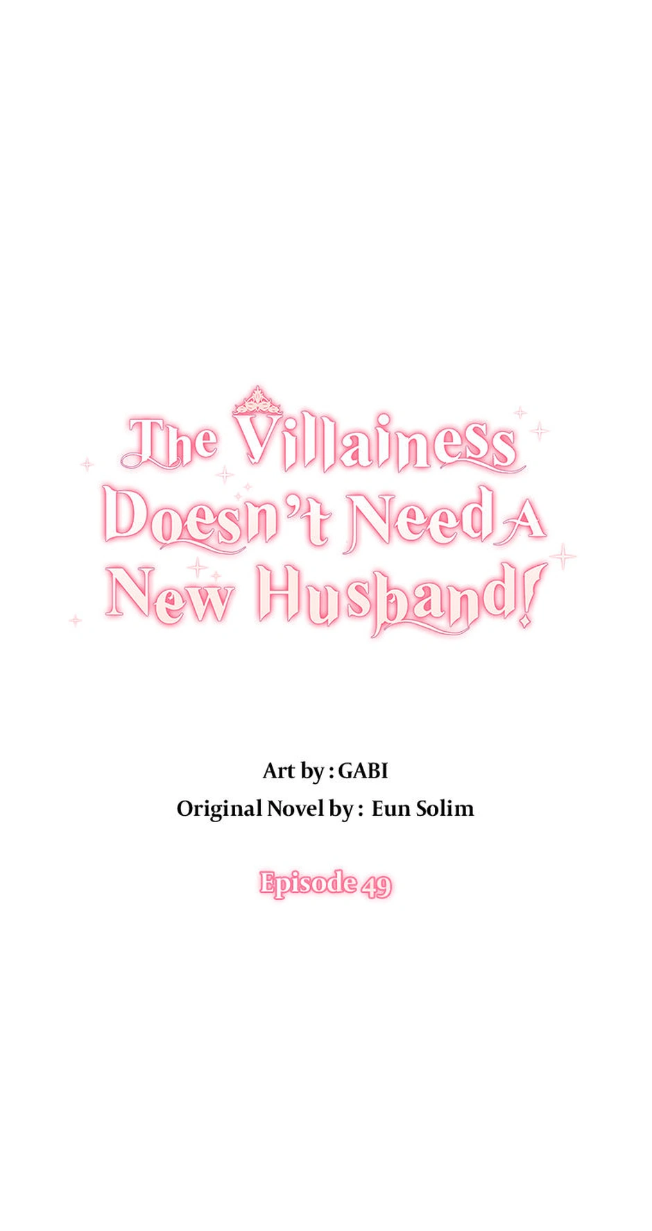 The Villainess Doesn’t Need A New Husband! Chapter 49 - page 1