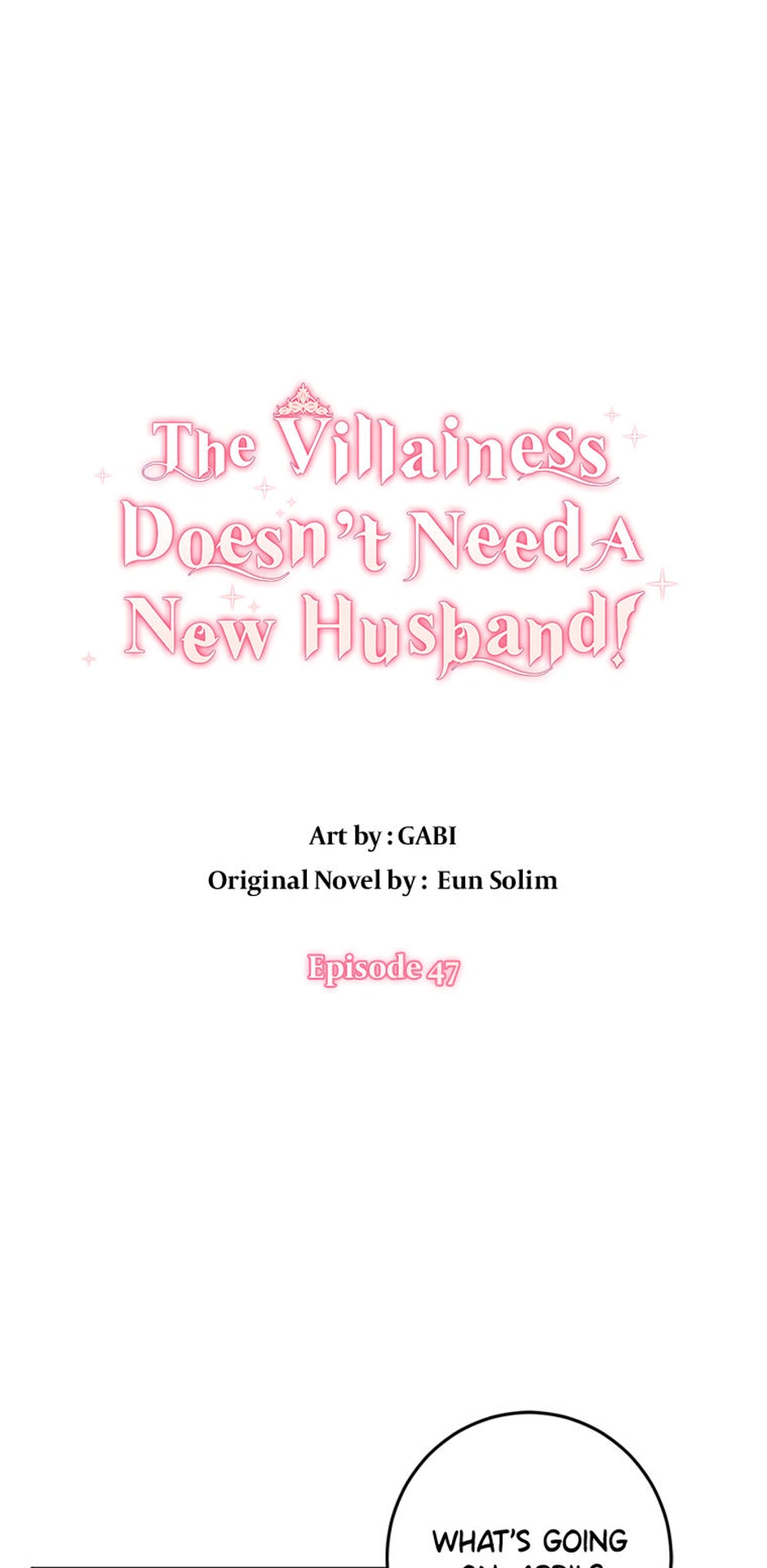 The Villainess Doesn’t Need A New Husband! Chapter 47 - page 1