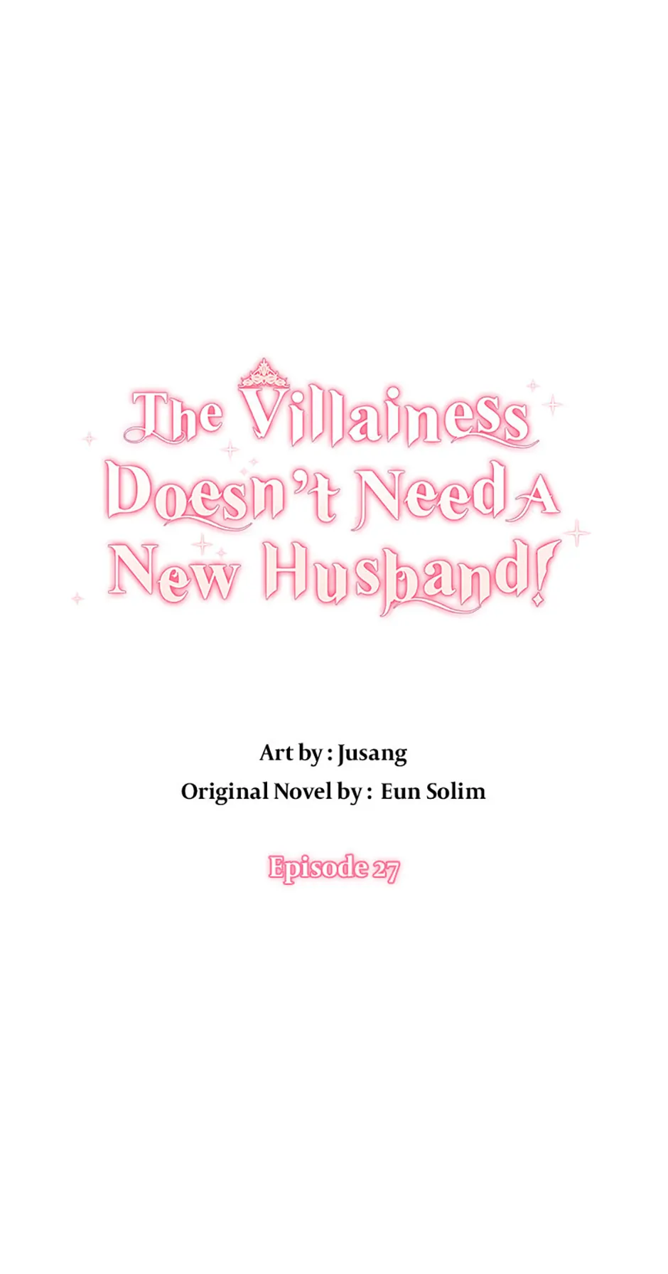 The Villainess Doesn’t Need A New Husband! Chapter 27 - page 1