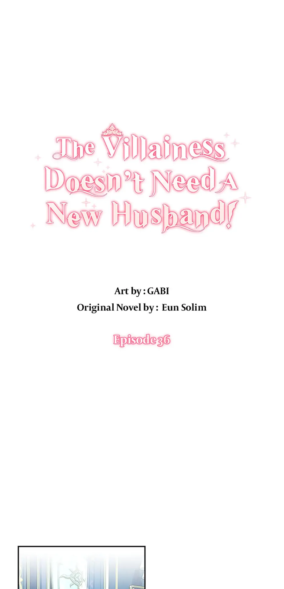 The Villainess Doesn’t Need A New Husband! Chapter 36 - page 1