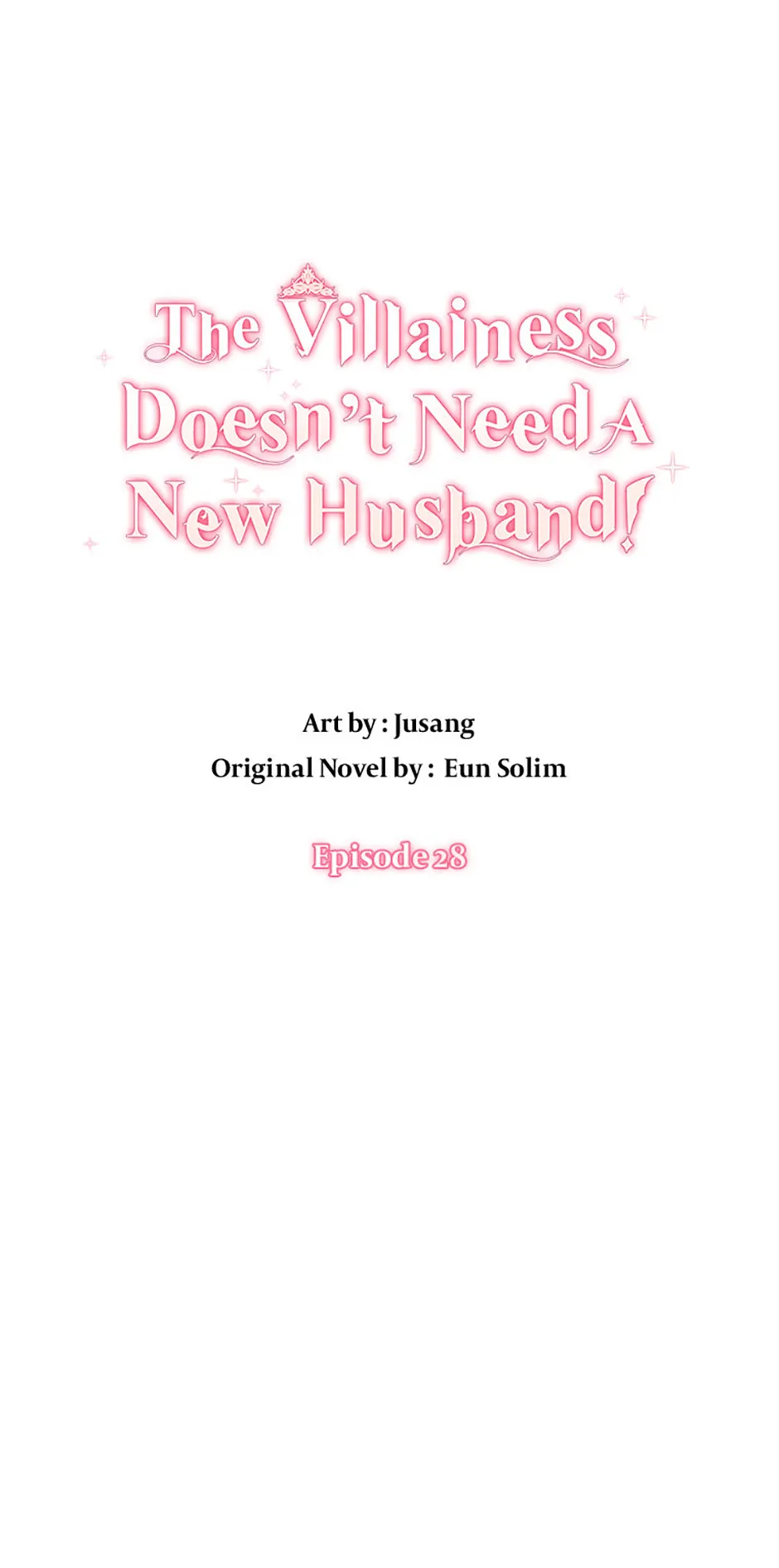The Villainess Doesn’t Need A New Husband! Chapter 28 - page 1
