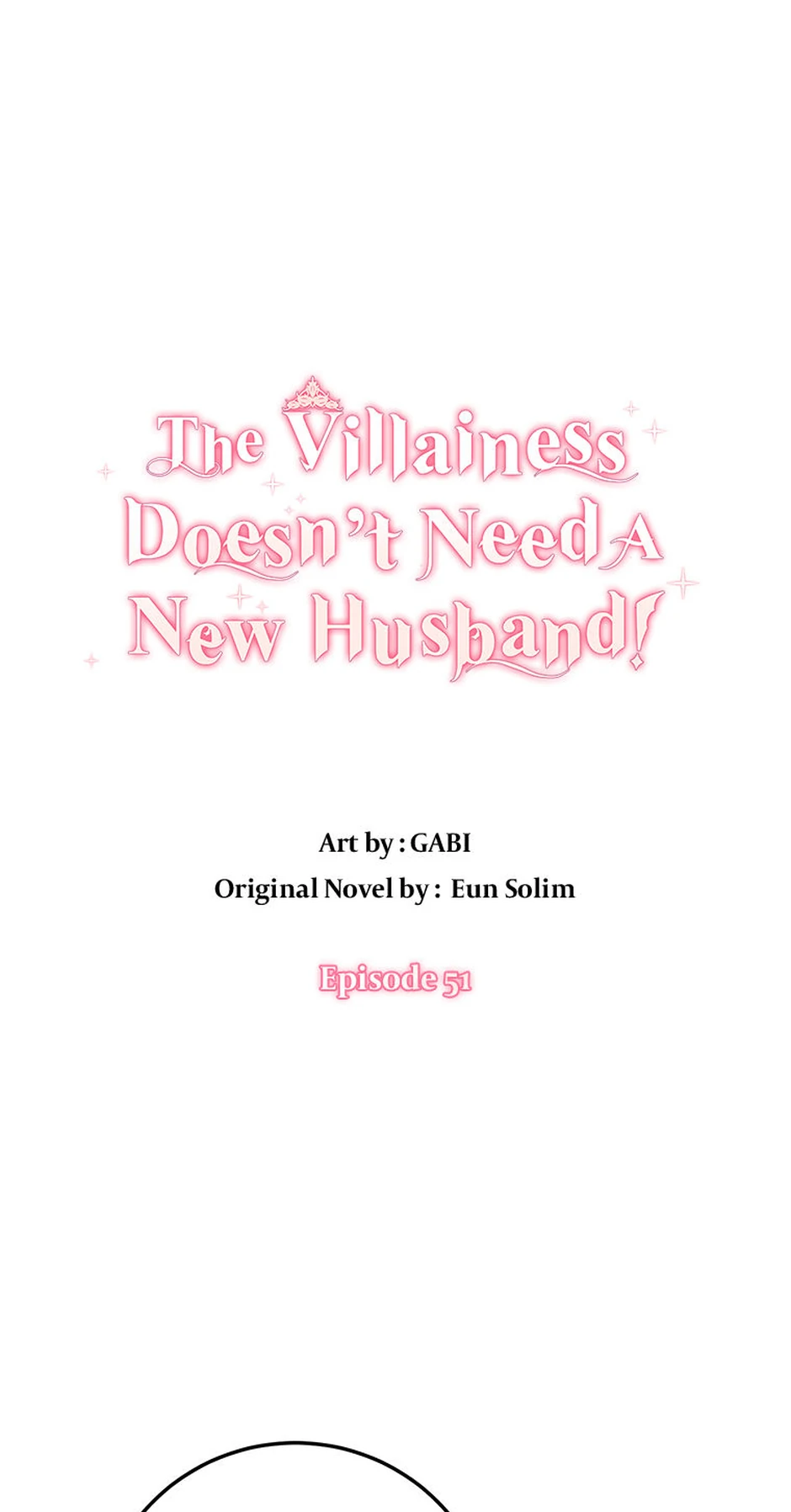 The Villainess Doesn’t Need A New Husband! Chapter 51 - page 1