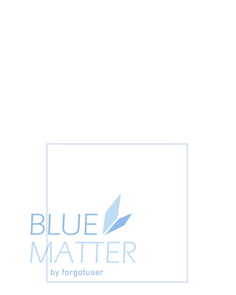 Blue Matter Chapter 6 - page 4