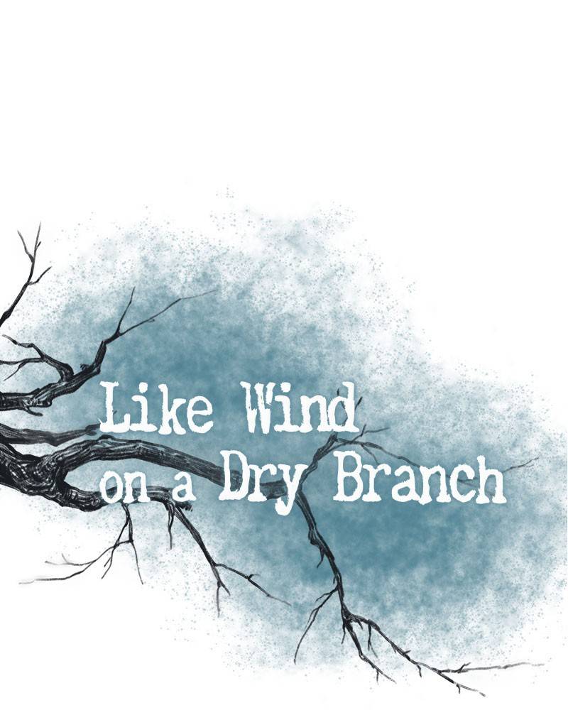 Like A Wind On A Dry Branch chapter 19 - page 1