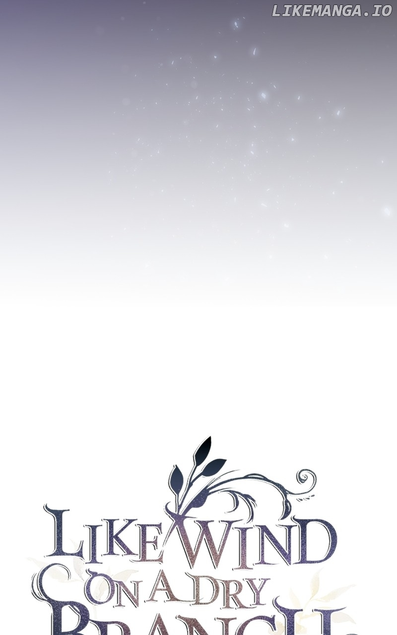 Like A Wind On A Dry Branch Chapter 169 - page 47
