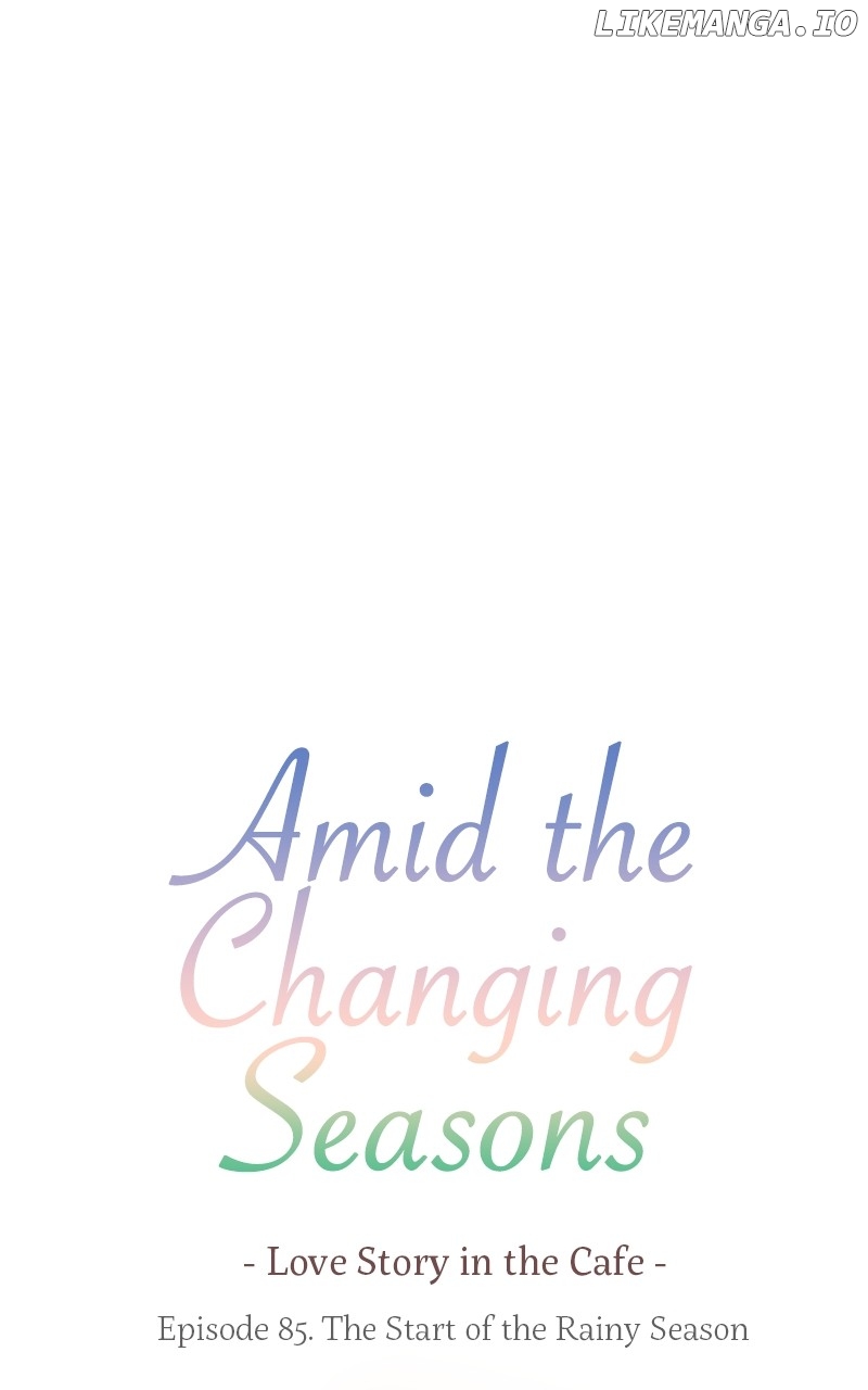 Amid the Changing Seasons Chapter 85 - page 1
