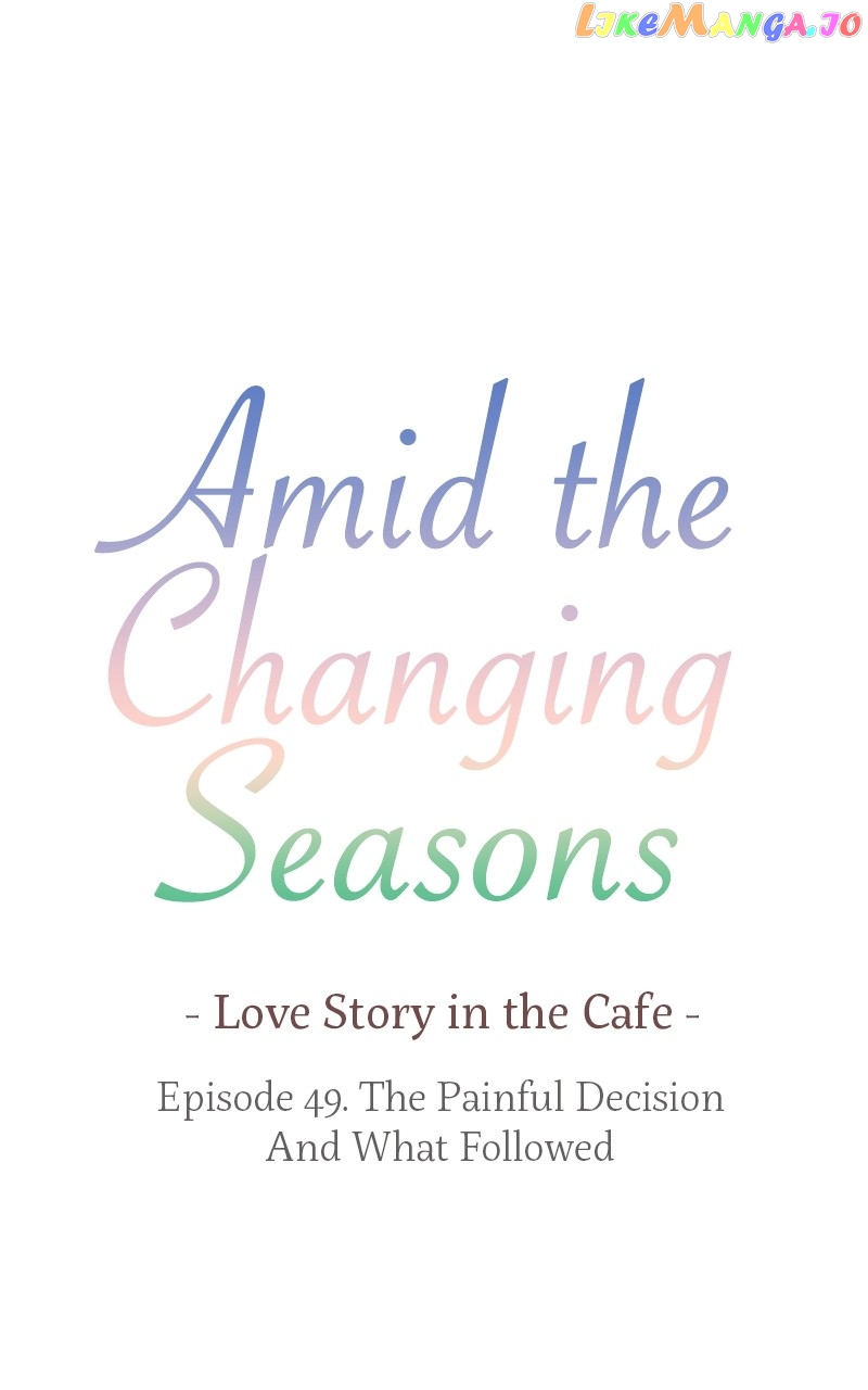 Amid the Changing Seasons Chapter 49 - page 7