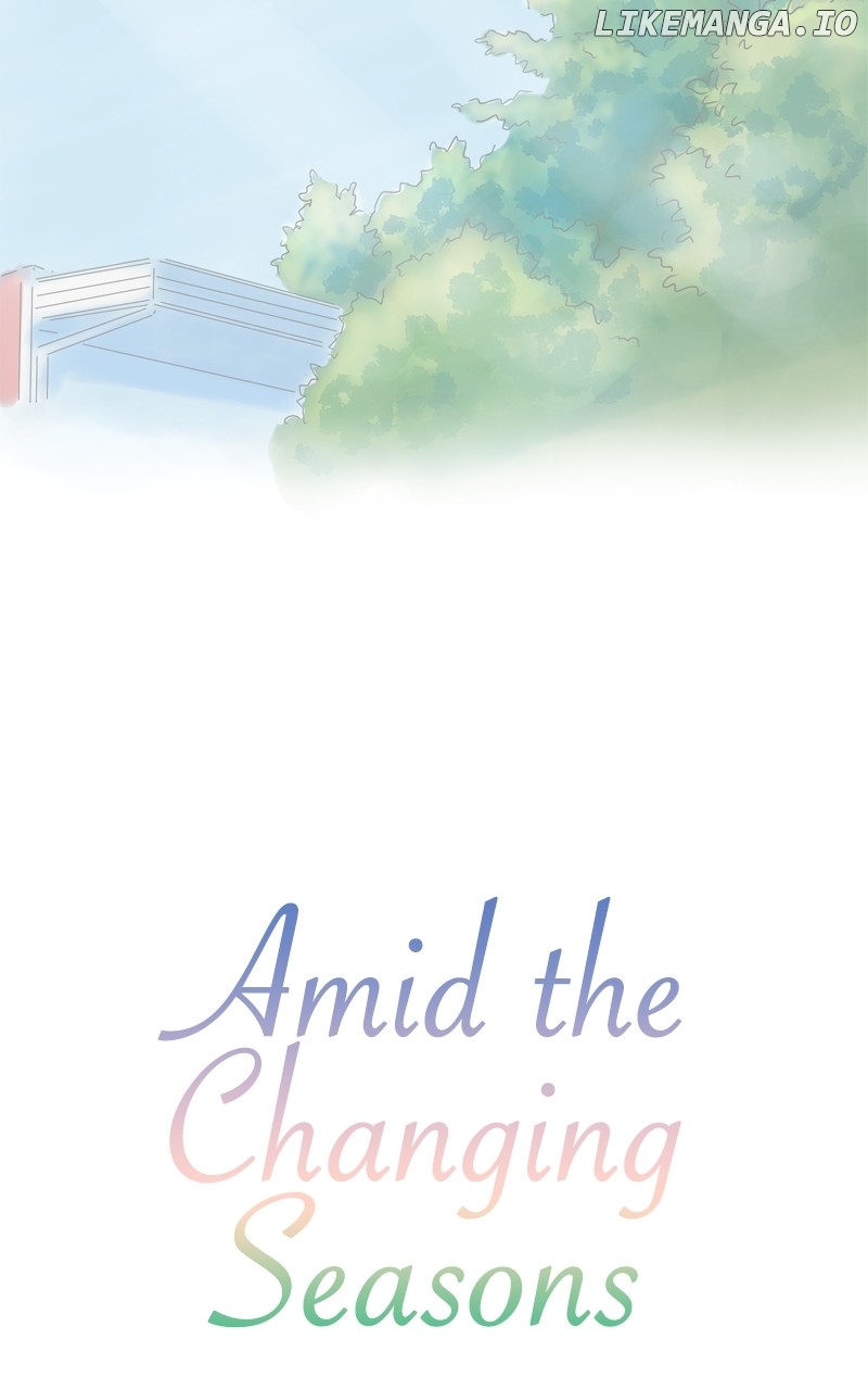 Amid the Changing Seasons Chapter 82 - page 19