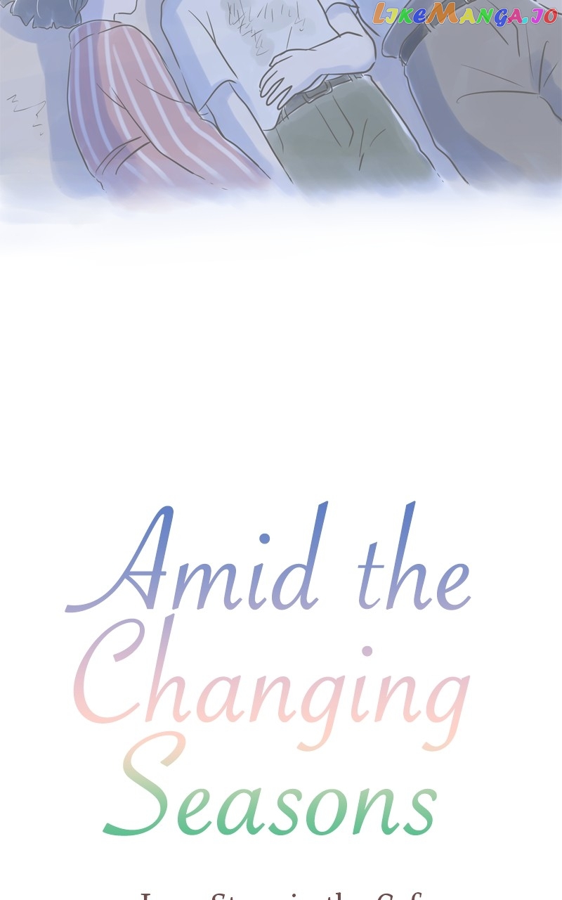 Amid the Changing Seasons Chapter 40 - page 2