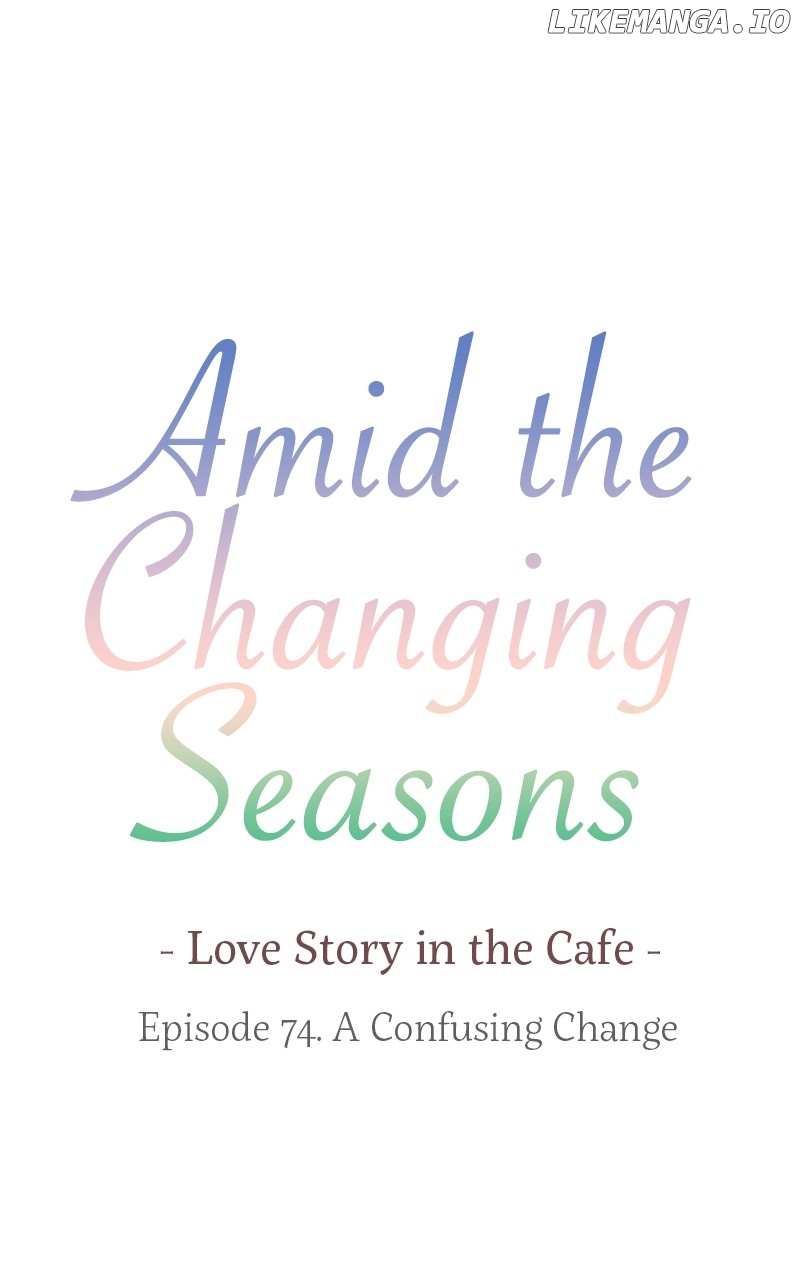 Amid the Changing Seasons Chapter 74 - page 7
