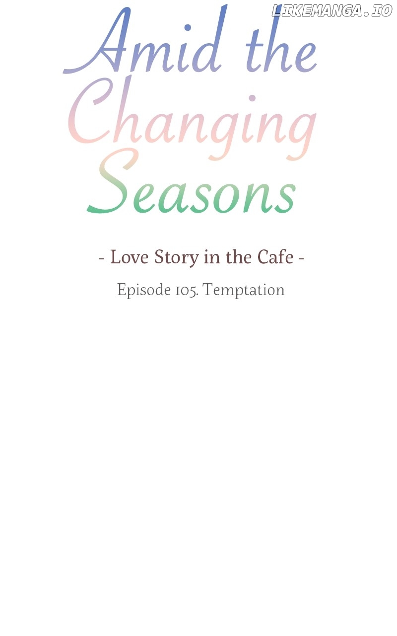 Amid the Changing Seasons Chapter 105 - page 8