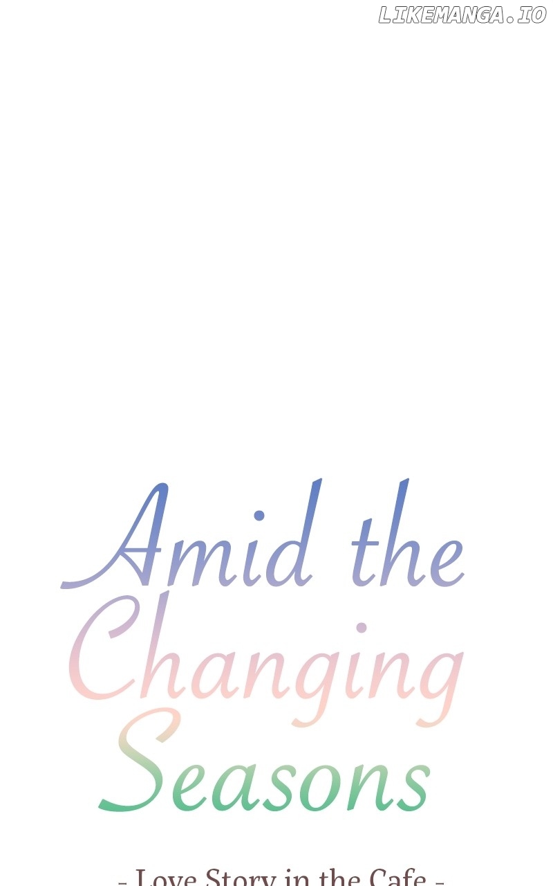 Amid the Changing Seasons Chapter 104 - page 10