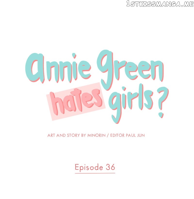 Annie Green Hates Girls Chapter 36 - page 1