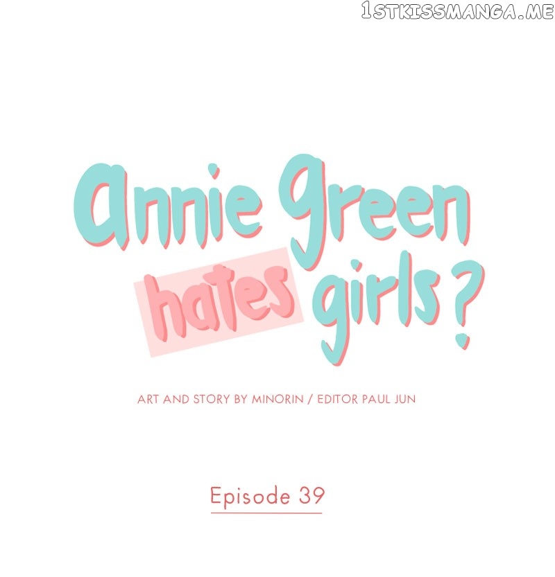Annie Green Hates Girls Chapter 39 - page 1