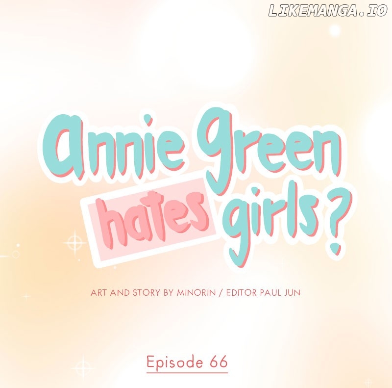 Annie Green Hates Girls Chapter 66 - page 1