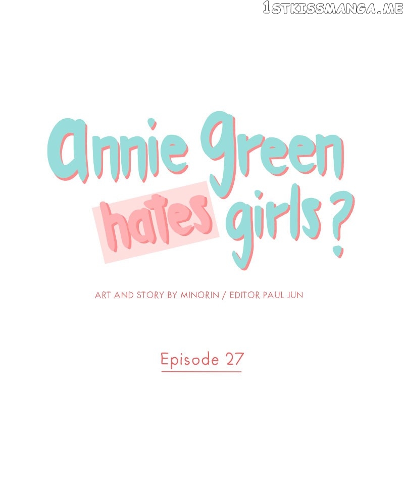 Annie Green Hates Girls Chapter 27 - page 1