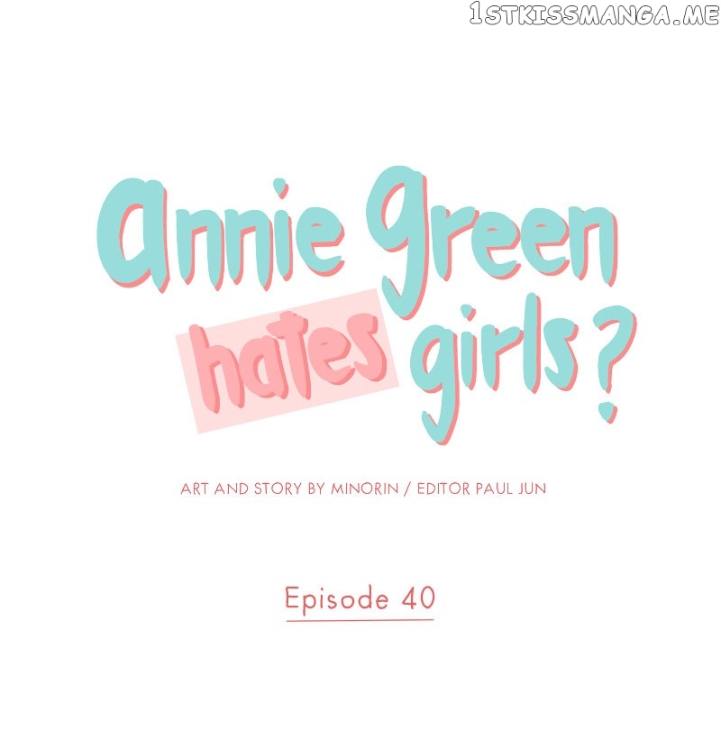 Annie Green Hates Girls Chapter 40 - page 1