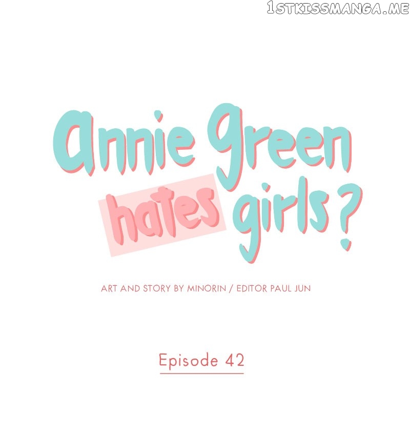 Annie Green Hates Girls Chapter 42 - page 1
