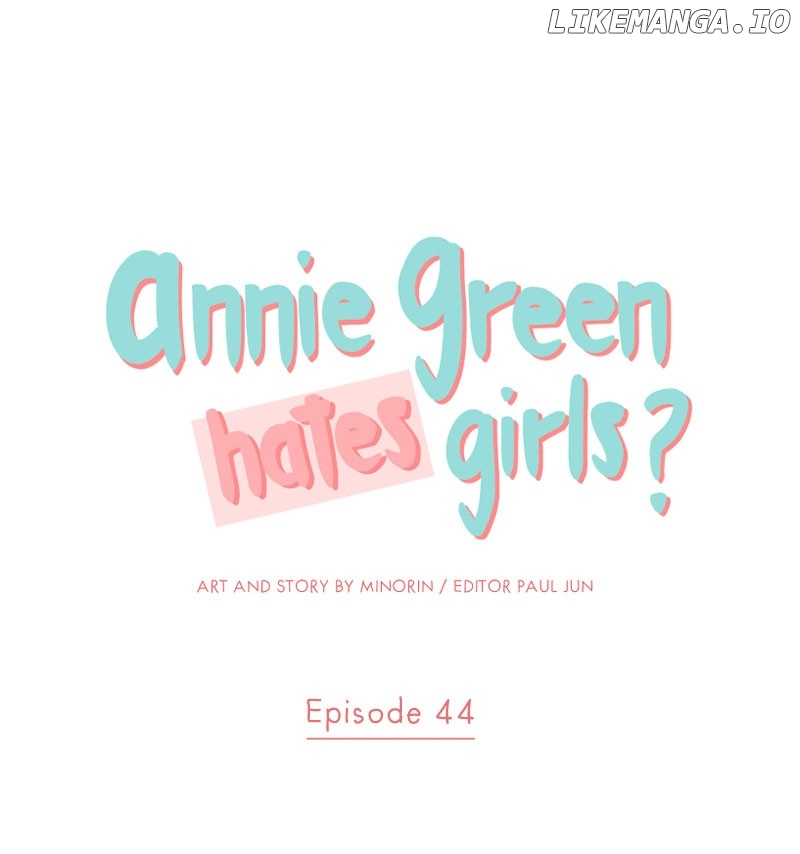 Annie Green Hates Girls Chapter 44 - page 1