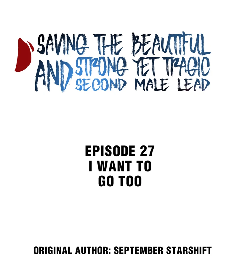 Saving the Beautiful Strong Tragic Second Male Lead Chapter 27 - page 2