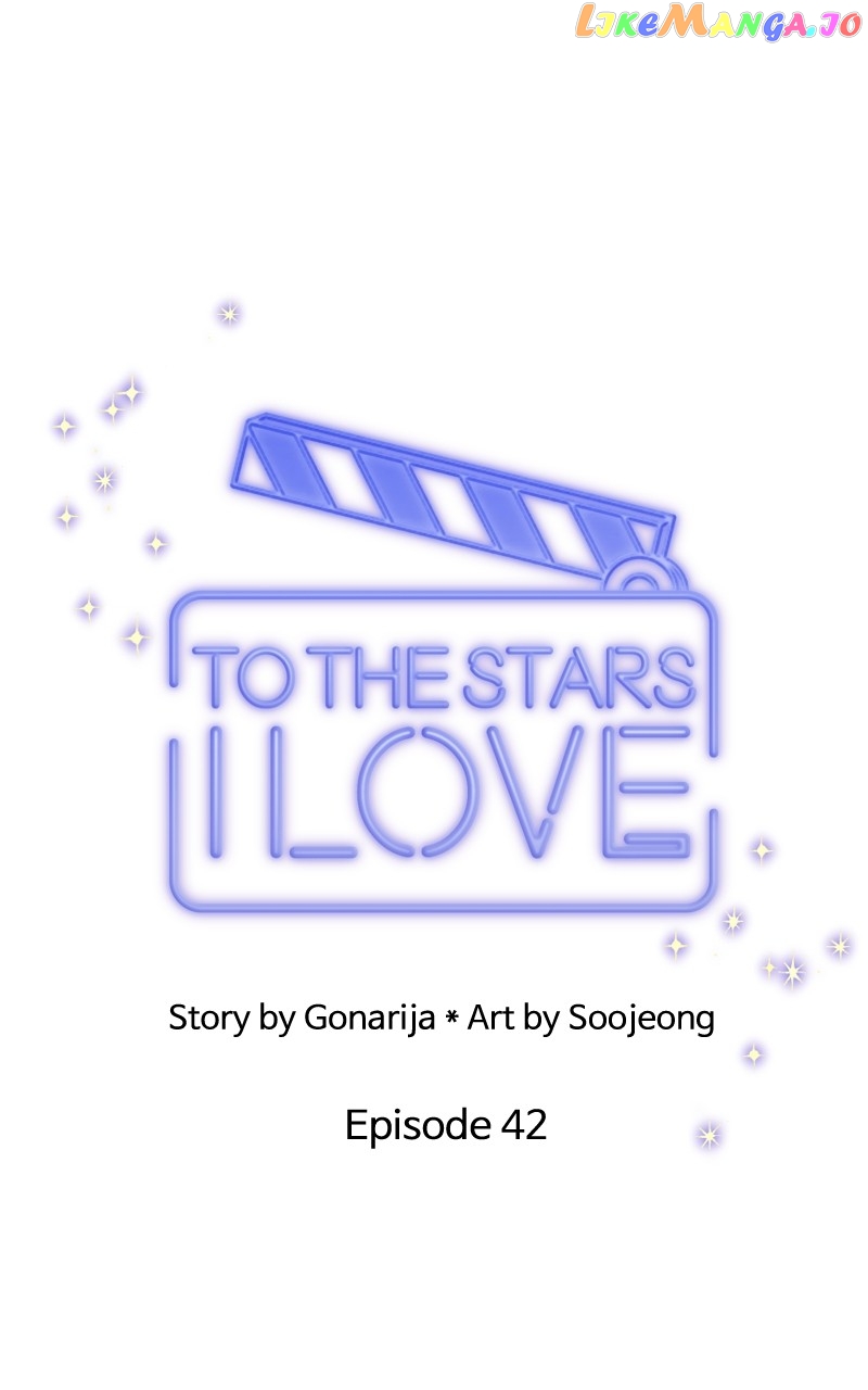 To the Stars I Love Chapter 42 - page 47