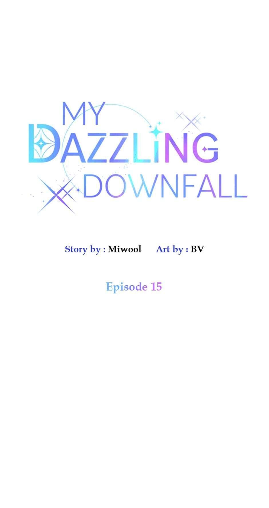 Let Me Fall Be Brilliant Chapter 15 - page 7