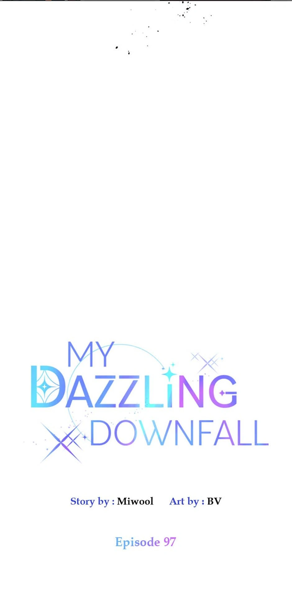Let Me Fall Be Brilliant Chapter 97 - page 13