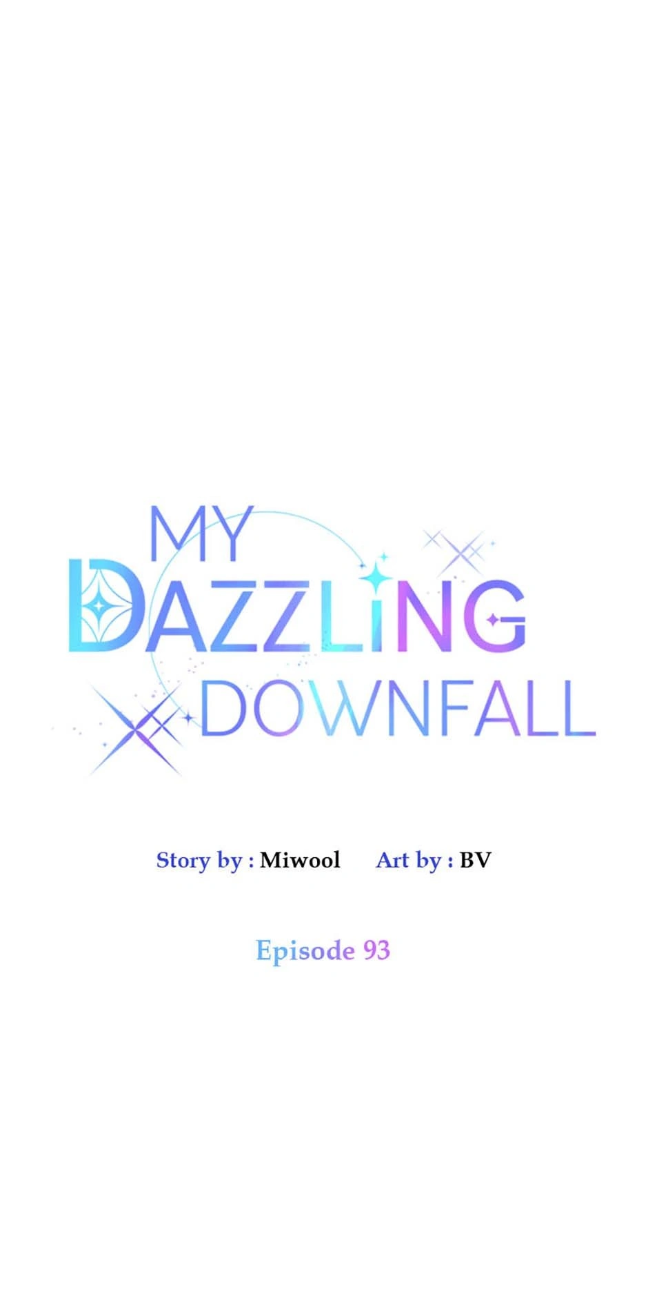 Let Me Fall Be Brilliant Chapter 93 - page 8